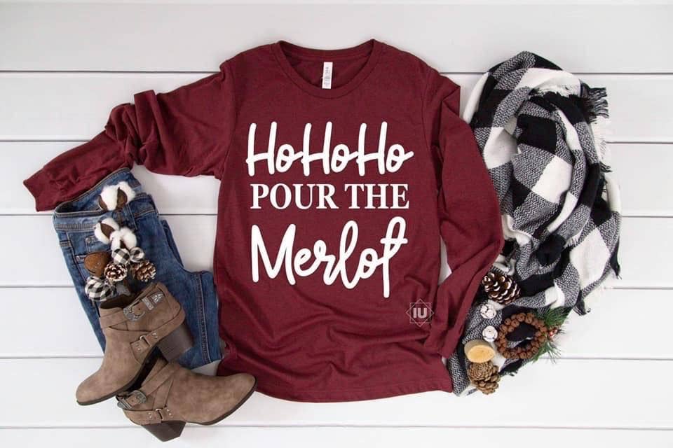 HoHoHo Pour the Merlot Long Sleeve Shirt - Willow and Queen